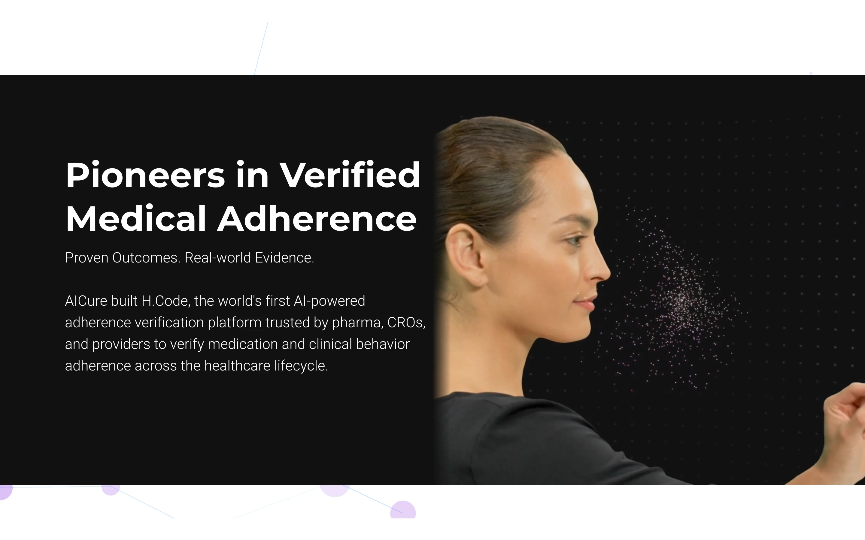 AiCure 公式サイトのヒーローセクション。「Pioneers in Verified Medical Adherence」と、製薬・CRO・医療提供者に信頼される H.Code 基盤を掲げ、横顔の人物が顔認識される様子のビジュアルを配置