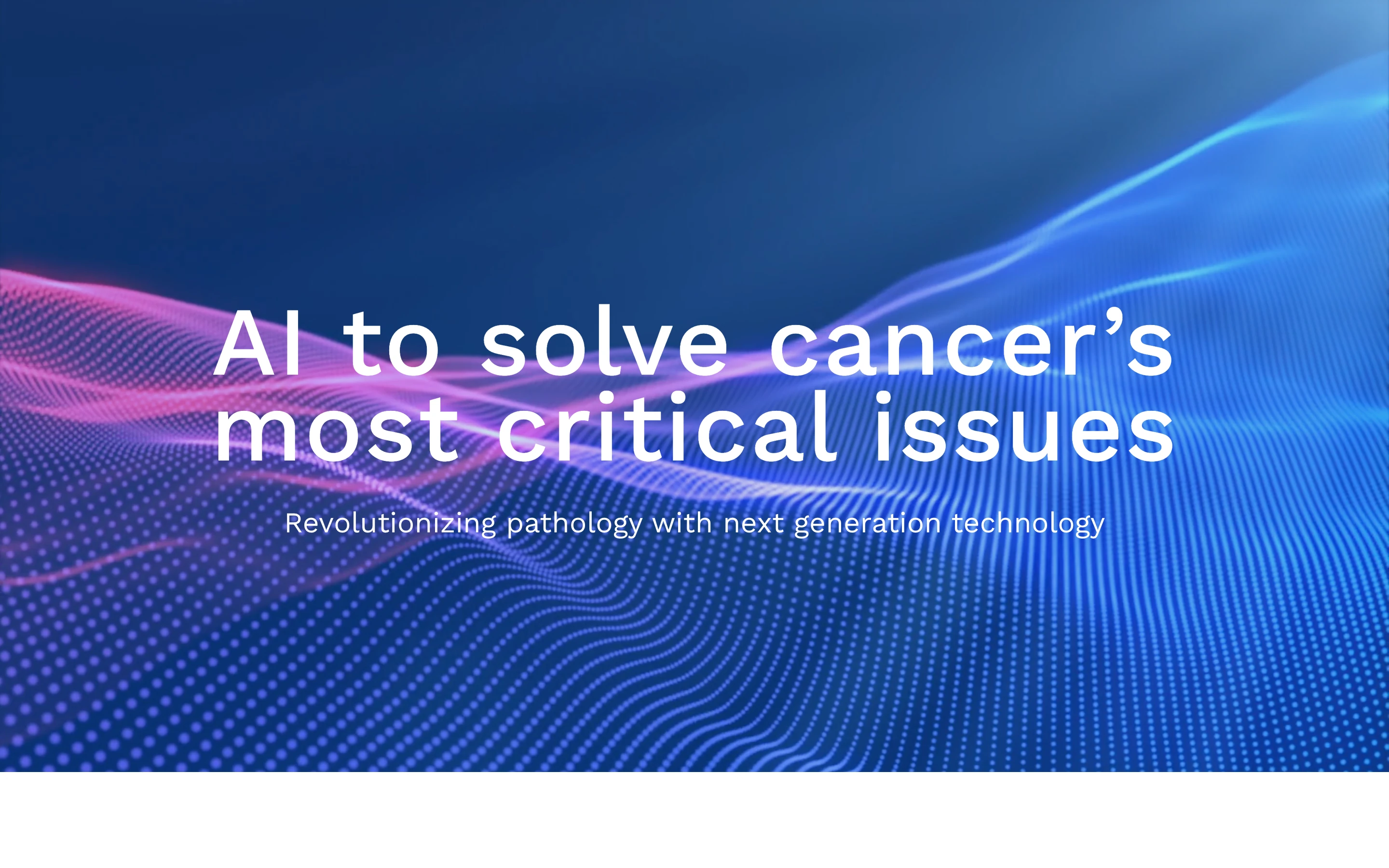 Paige 公式サイトのヒーローセクション。「AI to solve cancer's most critical issues」「Revolutionizing pathology with next generation technology」と掲げる