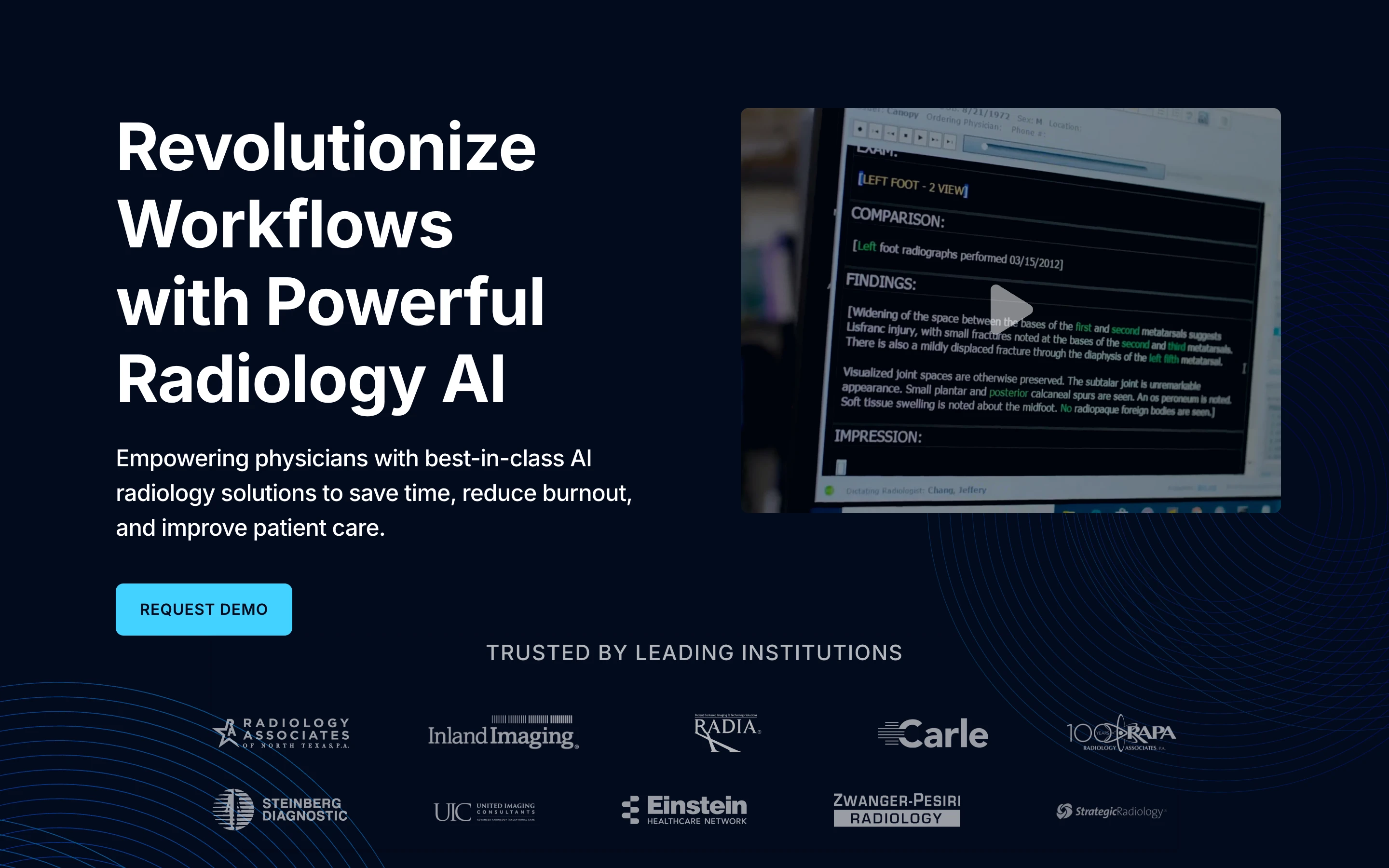 Rad AI 公式サイトのヒーローセクション。「Revolutionize Workflows with Powerful Radiology AI」の見出しと放射線レポートのデモ動画、Radiology Associates・Inland Imaging・RADIA・Carle 等の導入機関ロゴ