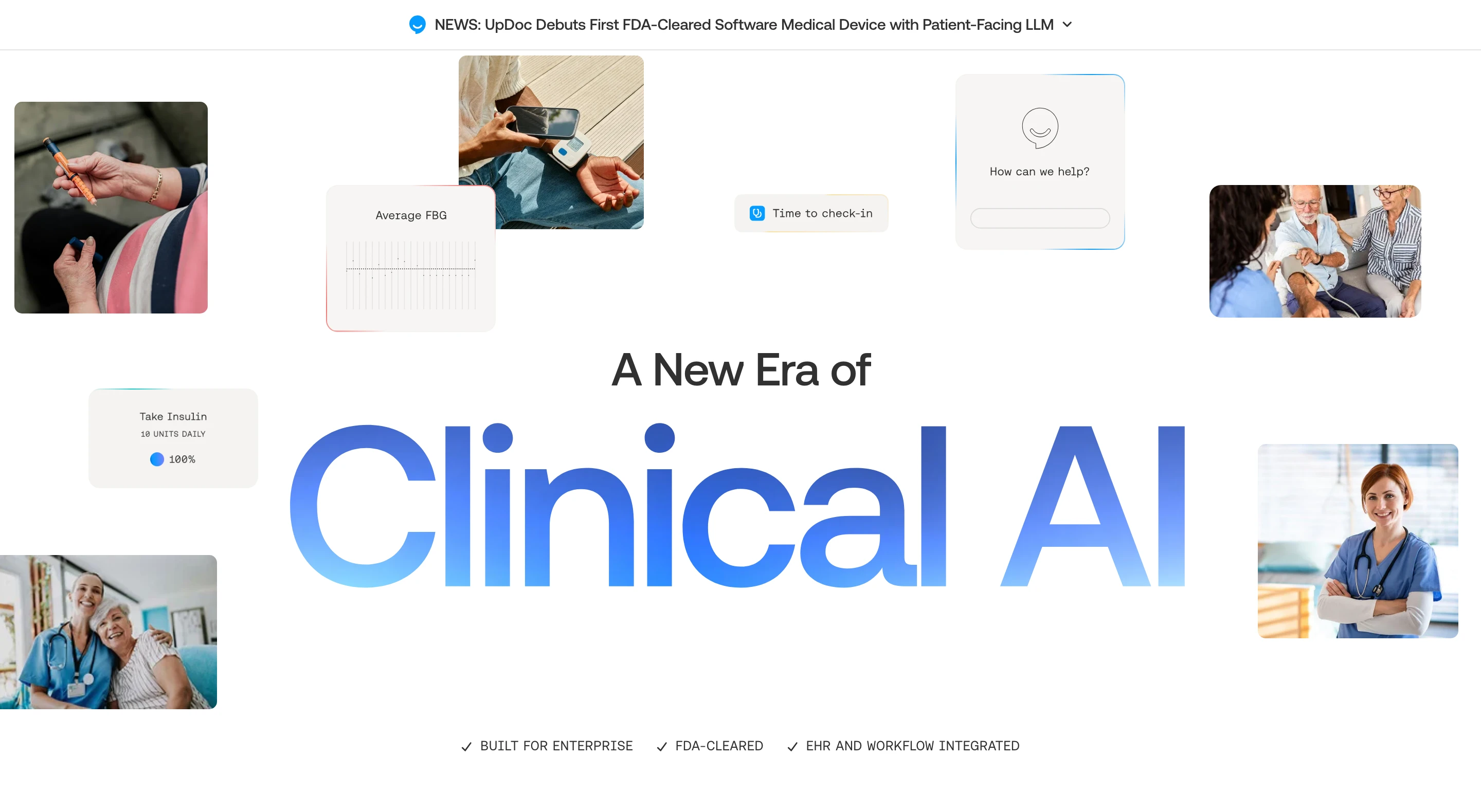 UpDoc 公式サイトのヒーローセクション。「A New Era of Clinical AI」の大見出しと、FDA クリアランス取得を告げる NEWS バナー、BUILT FOR ENTERPRISE / FDA-CLEARED / EHR AND WORKFLOW INTEGRATED の 3 つのチェックマーク